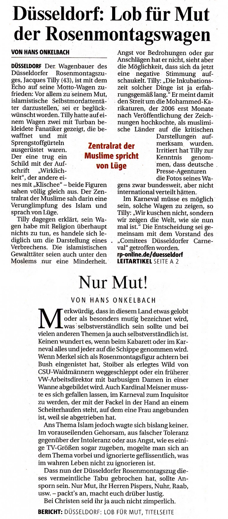 Rheinische Post, 21.2.2007 Artikel im Wortlaut [/pressespiegel/2007/rosenmontag-2007/p-2007-02-21-rp-lob-fuer-mut-txt/]