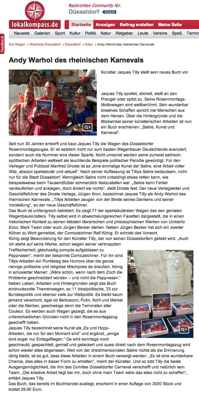 Lokalkompass, 28.11.2015 Artikel im Wortlaut auf lokalkompass.de [https://www.lokalkompass.de/duesseldorf/kultur/andy-warhol-des-rheinischen-karnevals-d604133.html]