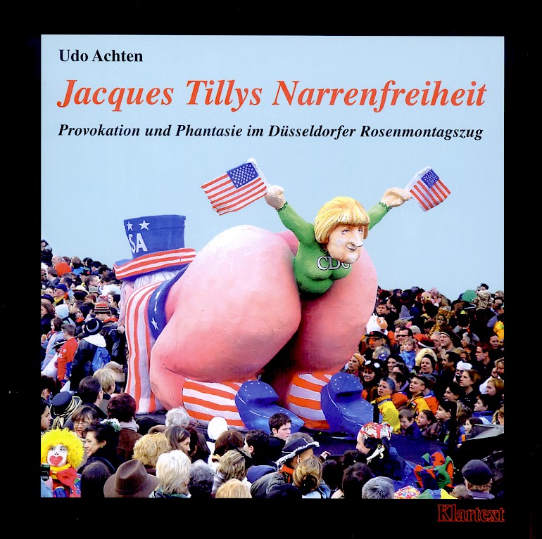 Titel: "Jacques Tillys Narrenfreiheit". Autor und Layout: Udo Achten Verlag: Klartext-Verlag (klartext-verlag.de [https://klartext-verlag.de]) Preis: 15,95 Euro ISBN: 978-3-89861-728-4 Seitenanzahl: 185 Bindung: Festeinband Auflage: 10.000  