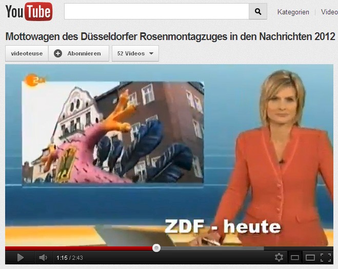 Ein weiteres Video [http://www.youtube.com/watch?v=rRiHW0bm-os&list=UUIdE4DM25legYRFMRY34fqw&index=1&feature=plcp] von Ricarda Hinz zeigt auf YouTube die Berichterstattung über die Mottowagen des Düsseldorfer Rosenmontagzuges 2012 in den Nachrichten. Länge: 2 Min. 43 s.