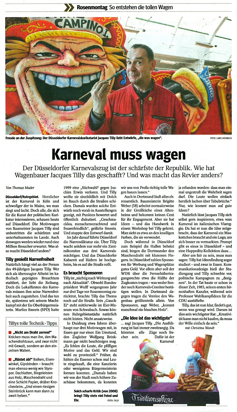 Westdeutsche Allgemeine Zeitung, 11.2.2013 Artikel im Wortlaut auf WAZ-Online [http://www.derwesten.de/staedte/duesseldorf/darum-ist-der-duesseldorfer-zug-der-schaerfste-des-landes-id7596342.html]