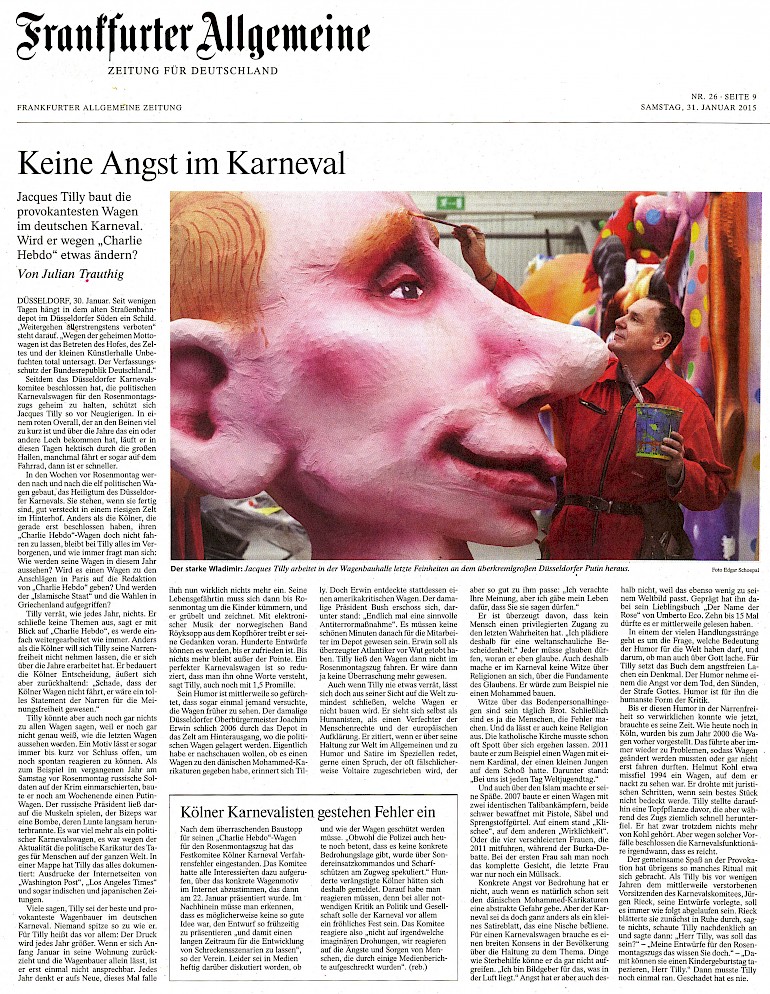 FAZ, 31.1.2015 Artikel im Wortlaut auf FAZ online [http://www.faz.net/aktuell/gesellschaft/streng-geheim-karnevalswagen-in-duesseldorf-13400139.html]