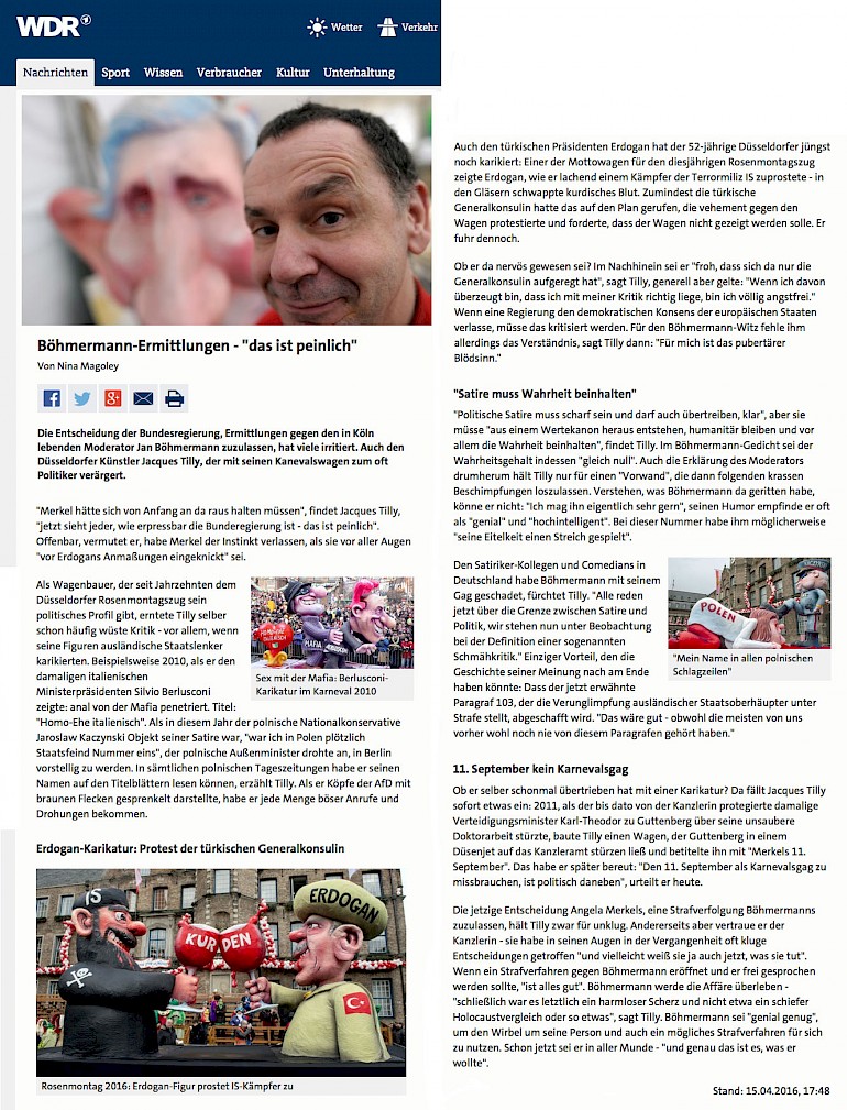 WDR online, 15.4.2016 Artikel im Wortlaut auf WDR.de [http://www1.wdr.de/nachrichten/boehmermann-strafverfahren-reaktion-tilly-100.html]