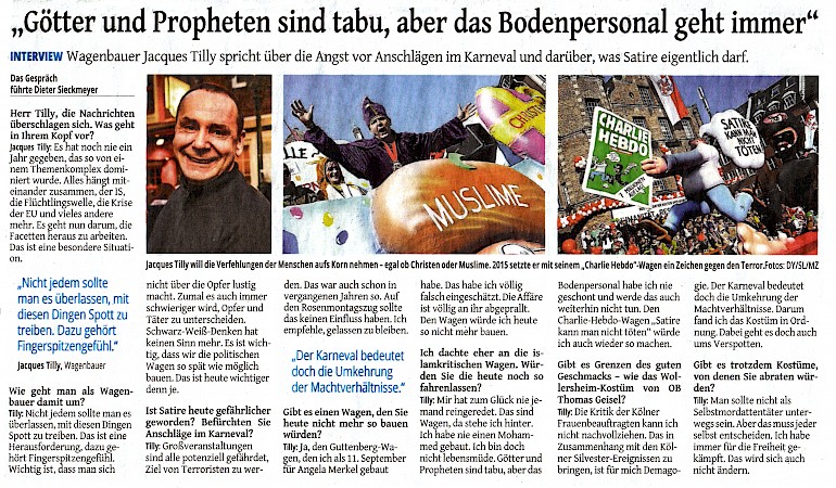 Westdeutsche Zeitung, 20.1.2016 Artikel im Wortlaut auf WZ online [http://www.wz.de/lokales/duesseldorf/jacques-tilly-goetter-und-propheten-sind-tabu-aber-das-bodenpersonal-geht-immer-1.2103688]