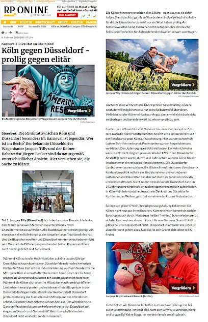 RP ONLINE, 8.2.2018 Artikel im Wortlaut auf RP ONLINE [http://www.rp-online.de/nrw/karneval/koeln-vs-duesseldorf-jacques-tilly-ueber-die-karnevals-rivalitaet-aid-1.7376554]
