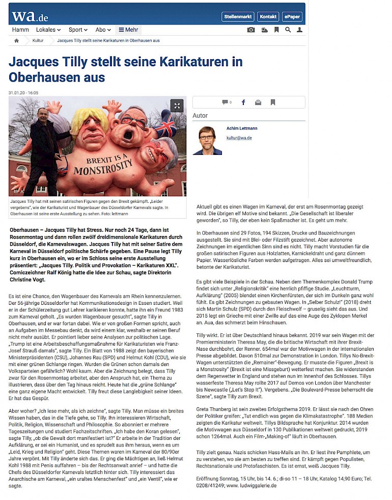 Westfälischer Anzeiger online, 31.1.2020 [https://www.wa.de/kultur/jacques-tilly-stellt-seine-karikaturen-oberhausen-13514234.html]