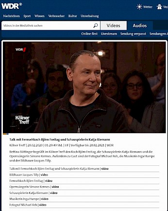 "Kölner Treff" am 28.2.2020, 22 Uhr im WDR [https://www1.wdr.de/mediathek/video/sendungen/koelner-treff/video-talk-mit-fernsehkoch-bjoern-freitag-und-schauspielerin-katja-riemann-100.html]
